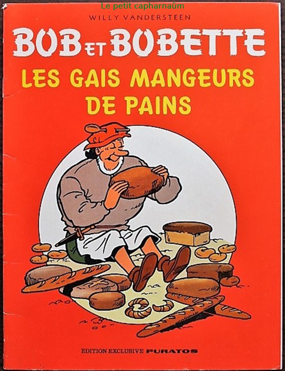 Bob et Bobette 3ème série HS Les gais mangeurs de