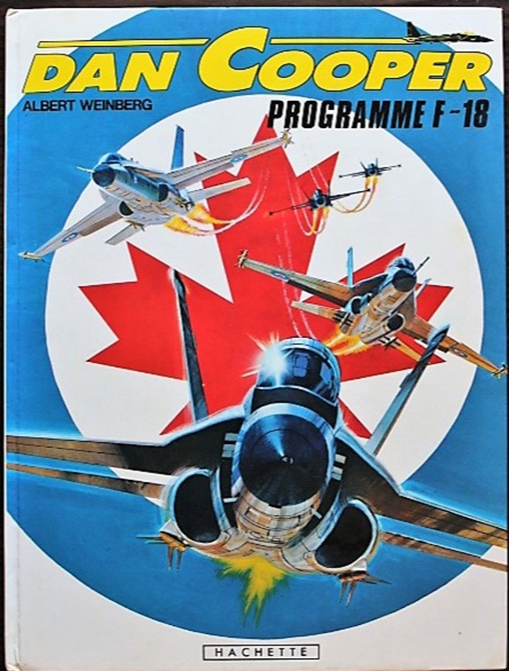 Dan Cooper - 27 - Programme F18 - EO 1981 livres bd revues bandes dessinees dan cooper 27 programme f18 eo 1981