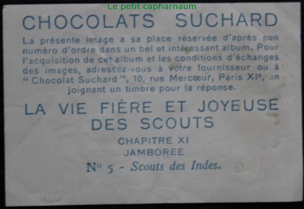 Image / Chromo - La vie fière et joyeuse des scouts - XI-05 - Scouts des Indes documents anciens chromos images alimentaires image chromo la vie fiere et joyeuse des scouts xi 05 scouts des indes