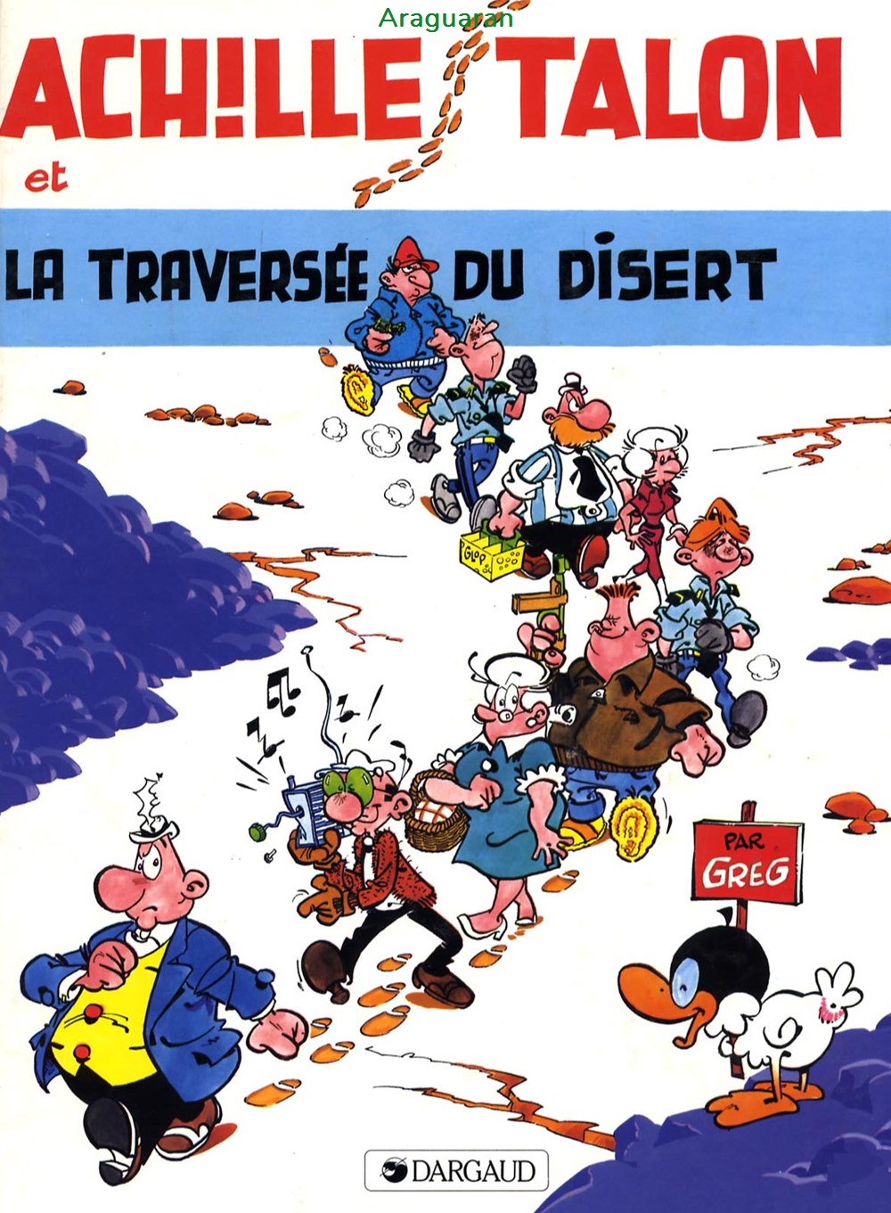 Album - Achille Talon - 32 - Achille Talon et la traversée du disert livres bd revues bandes dessinees album achille talon 32 achille talon et la traversee du disert