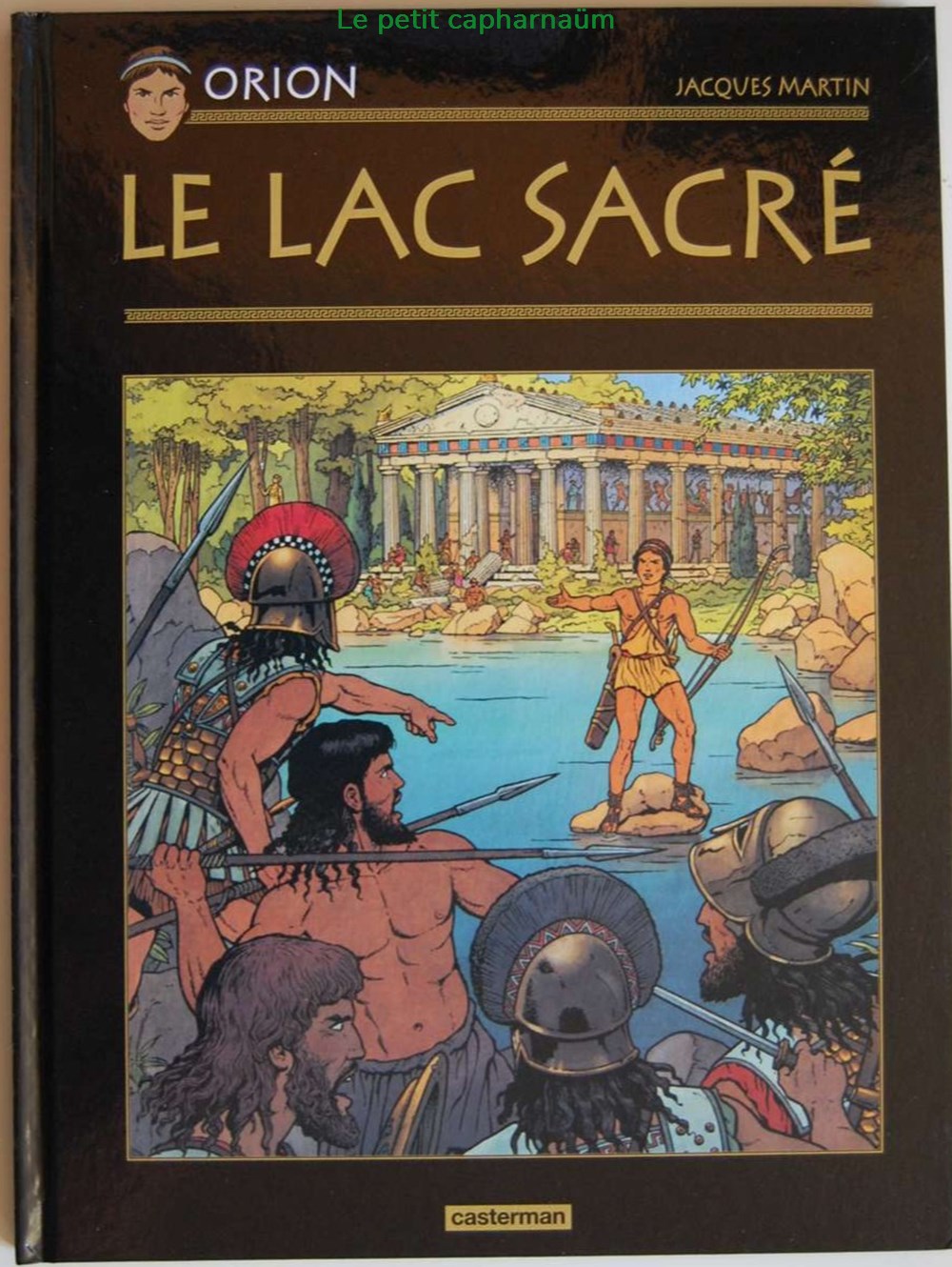 Orion - 01 - Le lac sacré - Rééd. 2009 livres bd revues bandes dessinees orion 01 le lac sacre reed 2009