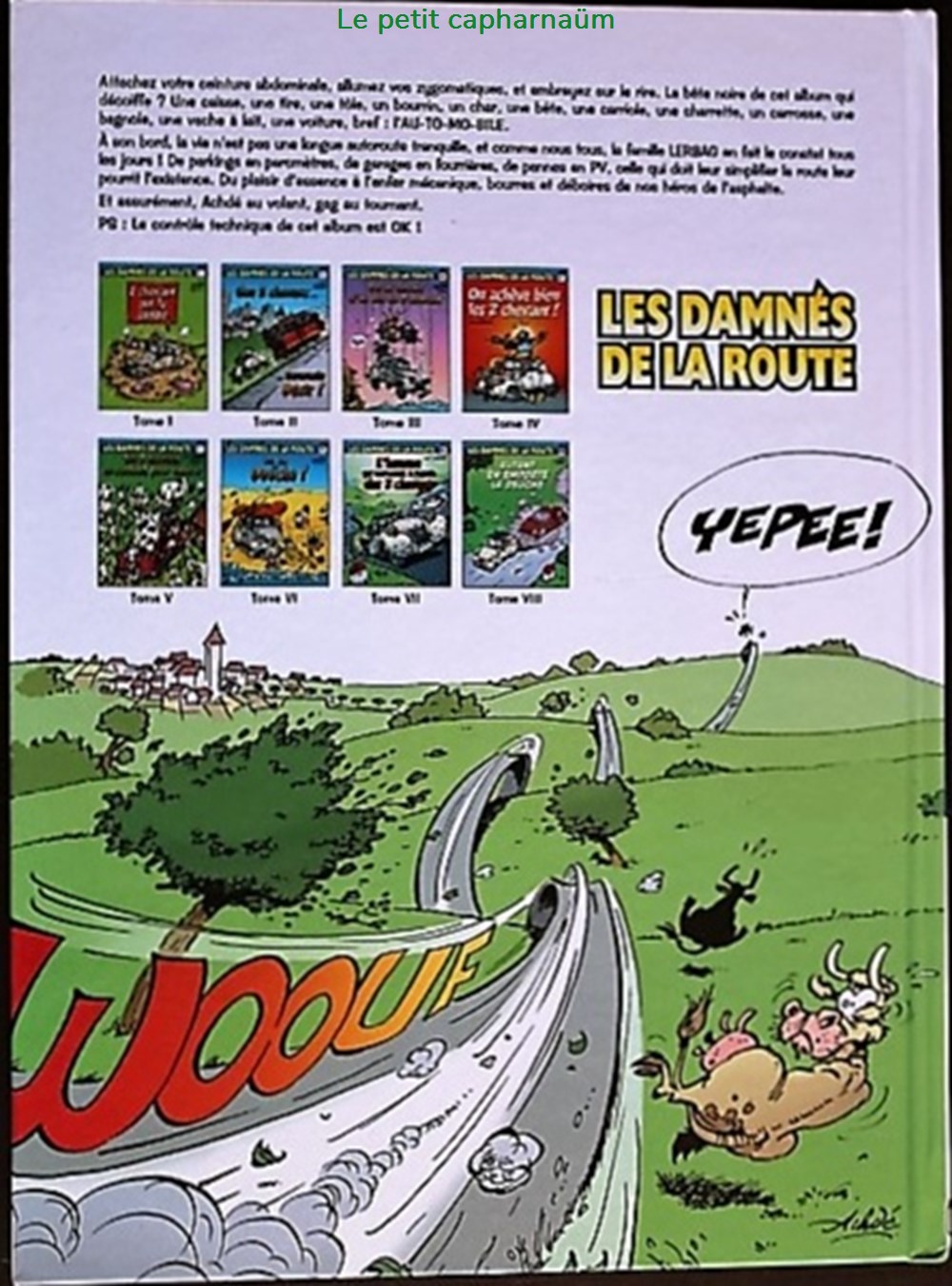 Les damnés de la route - 07 - 2 chevaux sur la soupe - Rééd. Publicitaire Auto Plus 2014 livres bd revues bandes dessinees les damnes de la route 07 2 chevaux sur la soupe reed publicitaire auto plus 2014