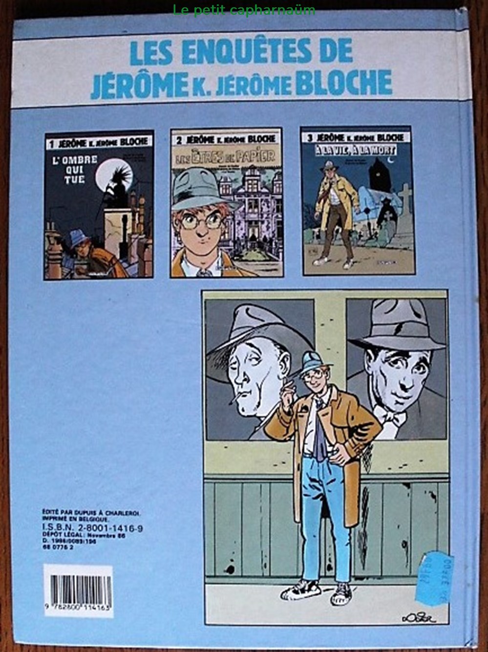 Jérôme K. Jérôme Bloche - 04 - Passé recomposé - EO 1986 livres bd revues bandes dessinees jerome k jerome bloche 04 passe recompose eo 1986