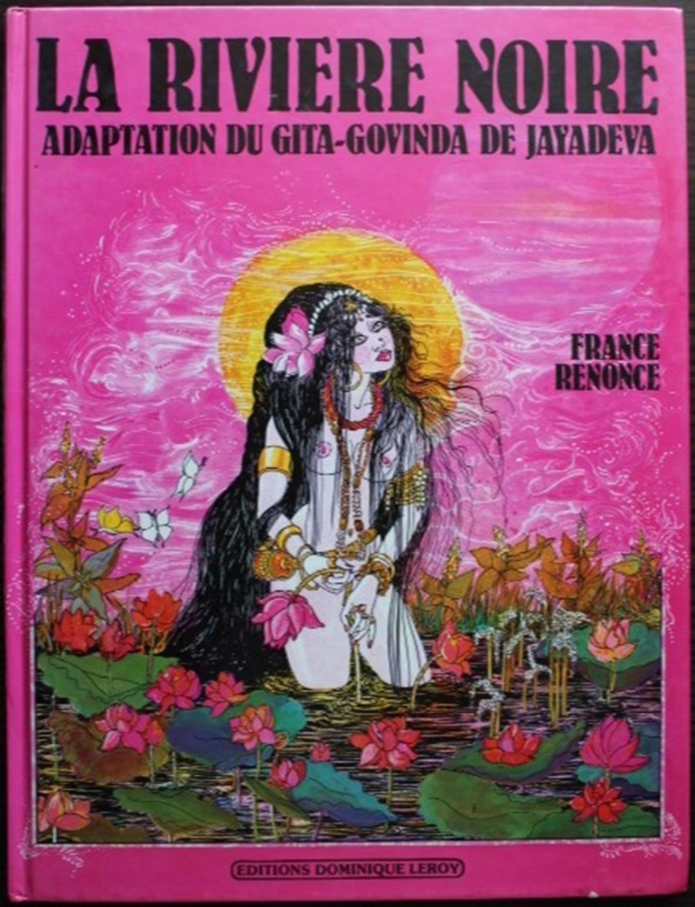 Album - La rivière noire (adaptation du Gita-Govinda de jayadeva) - EO 1986 livres bd revues bandes dessinees album la riviere noire adaptation du gita govinda de jayadeva eo 1986