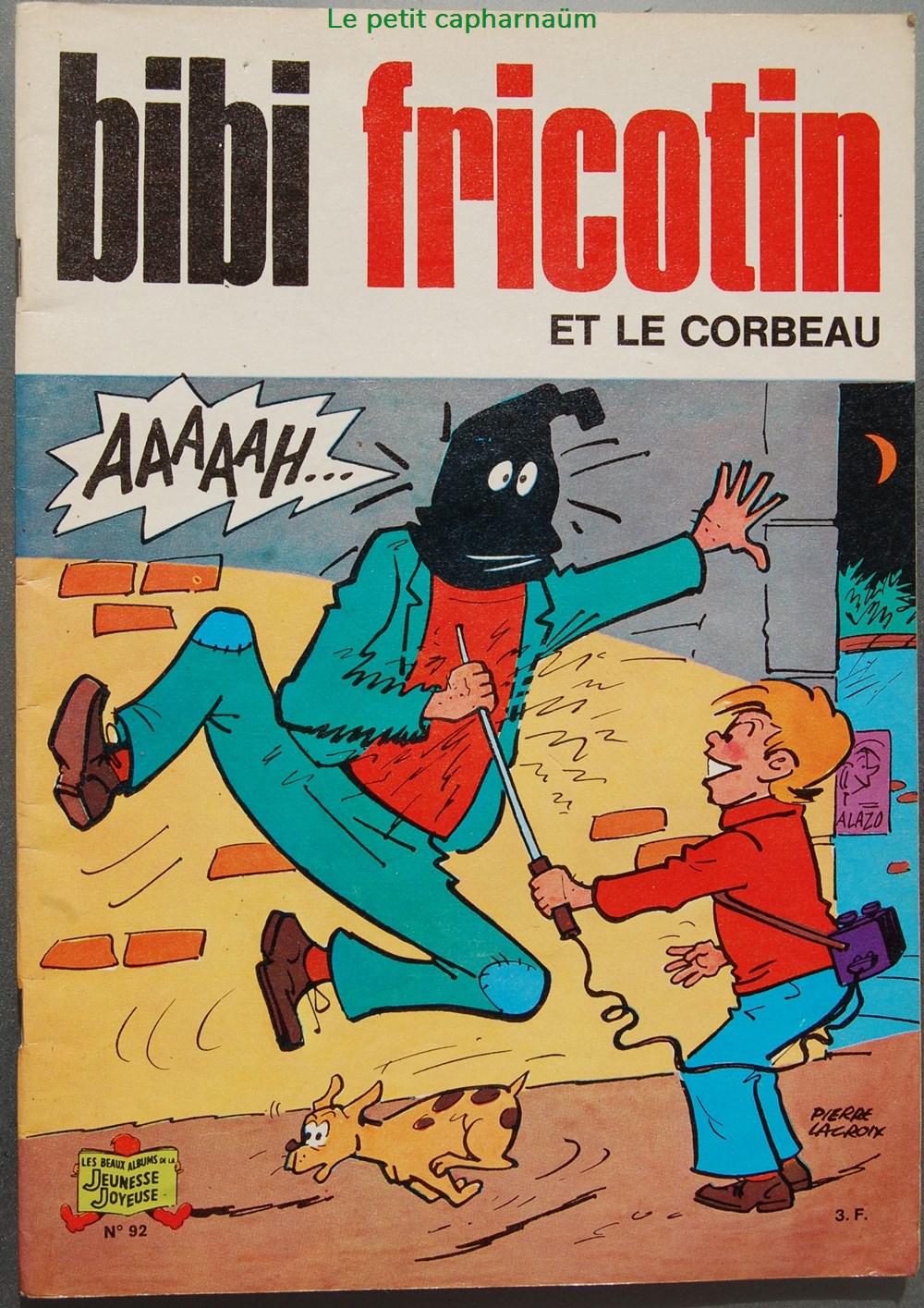 Bibi Fricotin - 092 - Bibi Fricotin et le corbeau - EO 1975