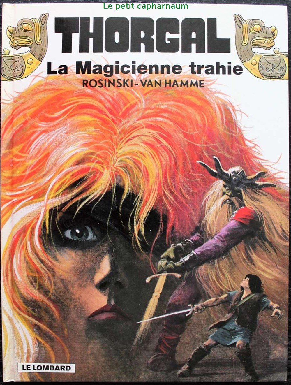Thorgal - 01 - La magicienne trahie - Rééd. 2008 livres bd revues bandes dessinees thorgal 01 la magicienne trahie reed 2008