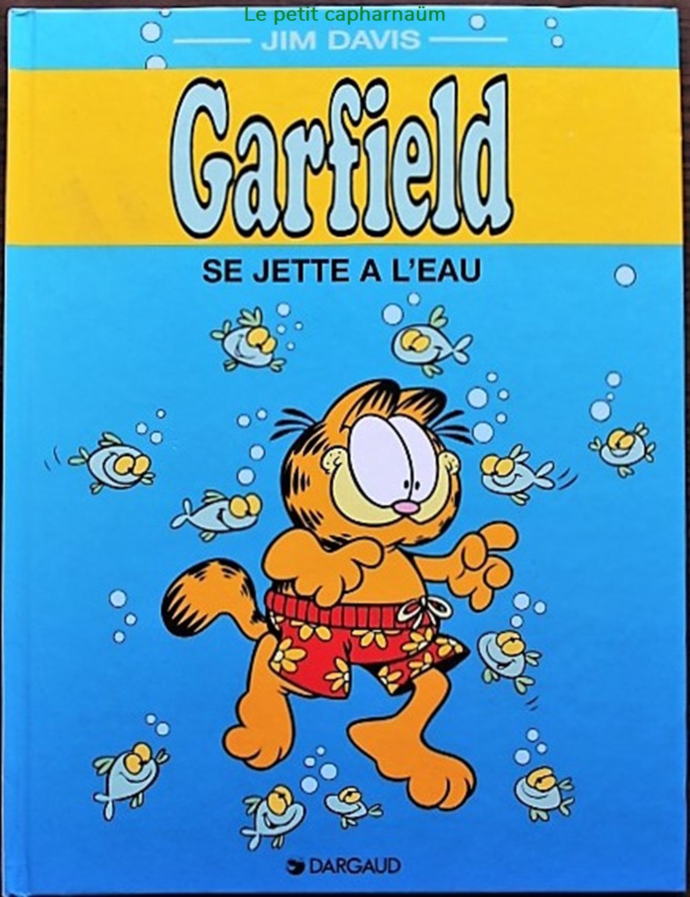 Garfield - HS - Garfield se jette à l'eau - Pub Esso 1999 livres bd revues bandes dessinees garfield hs garfield se jette a eau pub esso 1999