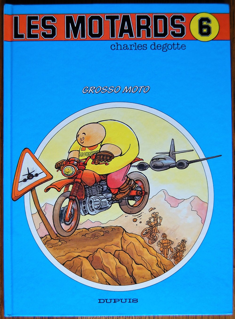 Les motards - 06 - Grosso moto - EO 1990 livres bd revues bandes dessinees les motards 06 grosso moto eo 1990