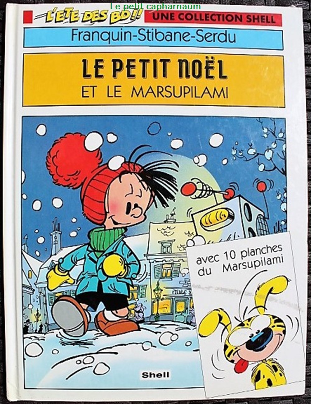 Petit Noêl - Le petit Noêl et le Marsupilami - Rééd. 1994 Publicitaire Shell livres bd revues bandes dessinees petit noel le petit noel et le marsupilami reed 1994 publicitaire shell