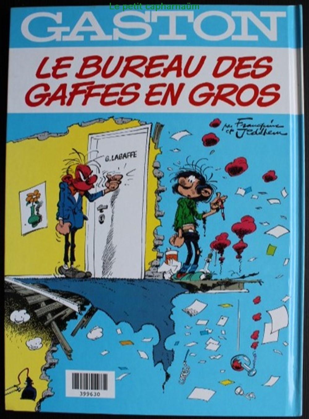 Gaston - INT 01 - Gala de gaffes à gogo / Le bureau des gaffes en gros - Rééd. 1998 livres bd revues bandes dessinees gaston int 01 gala de gaffes a gogo le bureau des gaffes en gros reed 1998