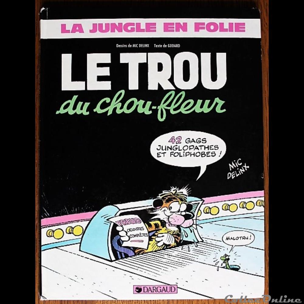 La jungle en folie - 12 - Le trou du chou-fleur - Rééd. 1985 livres bd revues bandes dessinees la jungle en folie 12 le trou du chou fleur reed 1985