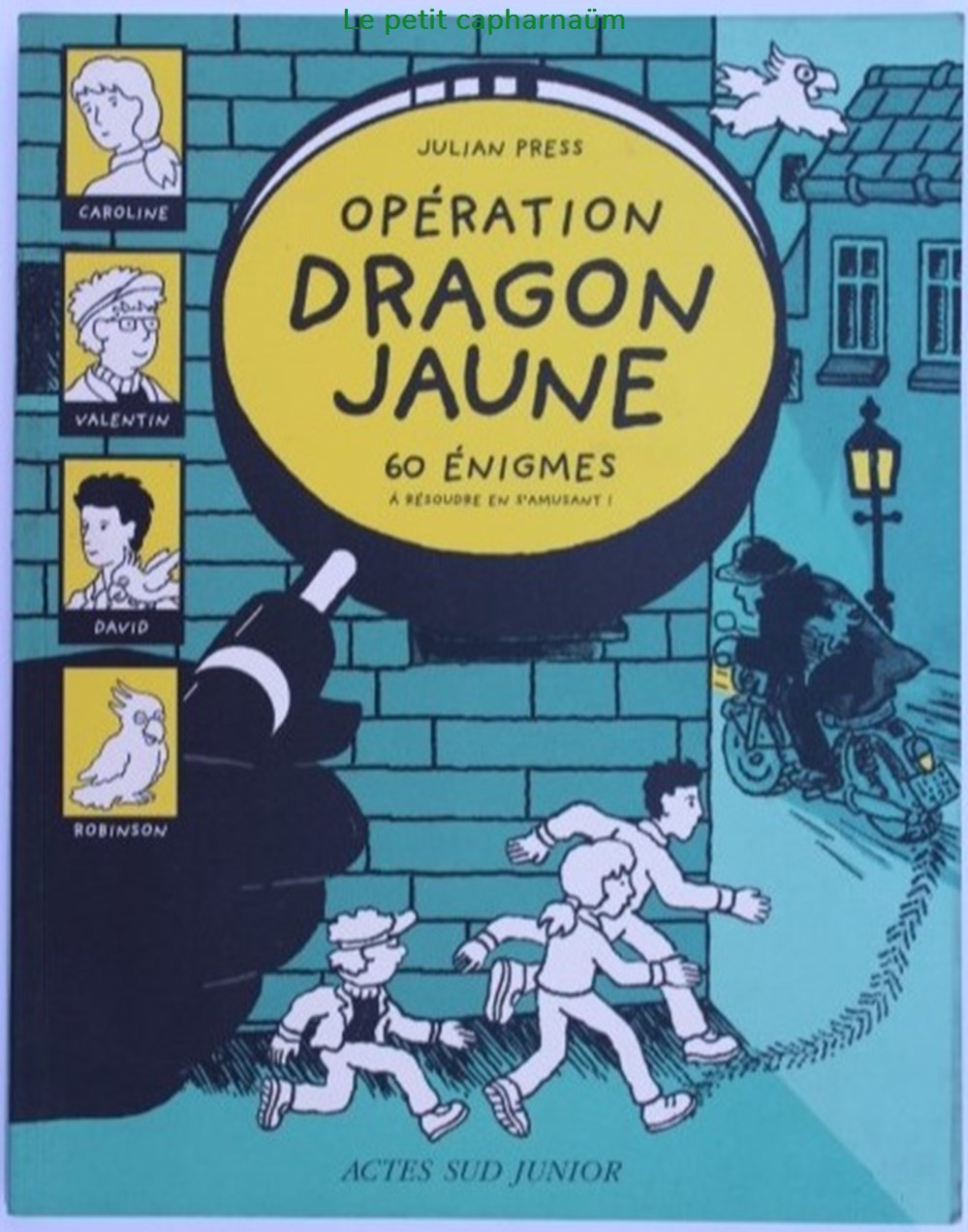 60 énigmes - 02 - Opération dragon jaune - Acte Sud 200 livres bd revues 60 enigmes 02 operation dragon jaune acte sud 200
