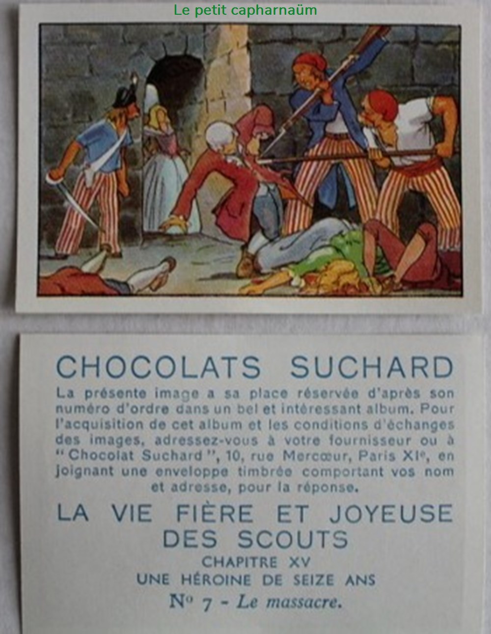 documents anciens chromos images alimentaires image chromo la vie fiere et joyeuse des scouts xv 07 le massacre