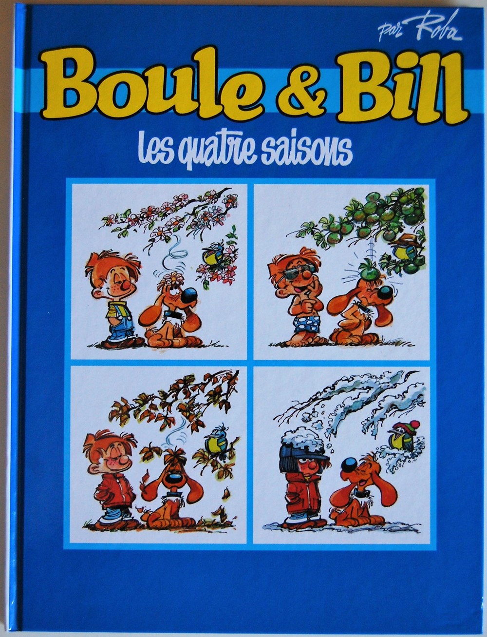 Boule et Bill - Edition actuelle 28 - Le quatre saisons - Rééd. 2006 livres bd revues bandes dessinees boule et bill edition actuelle 28 le quatre saisons reed 2006