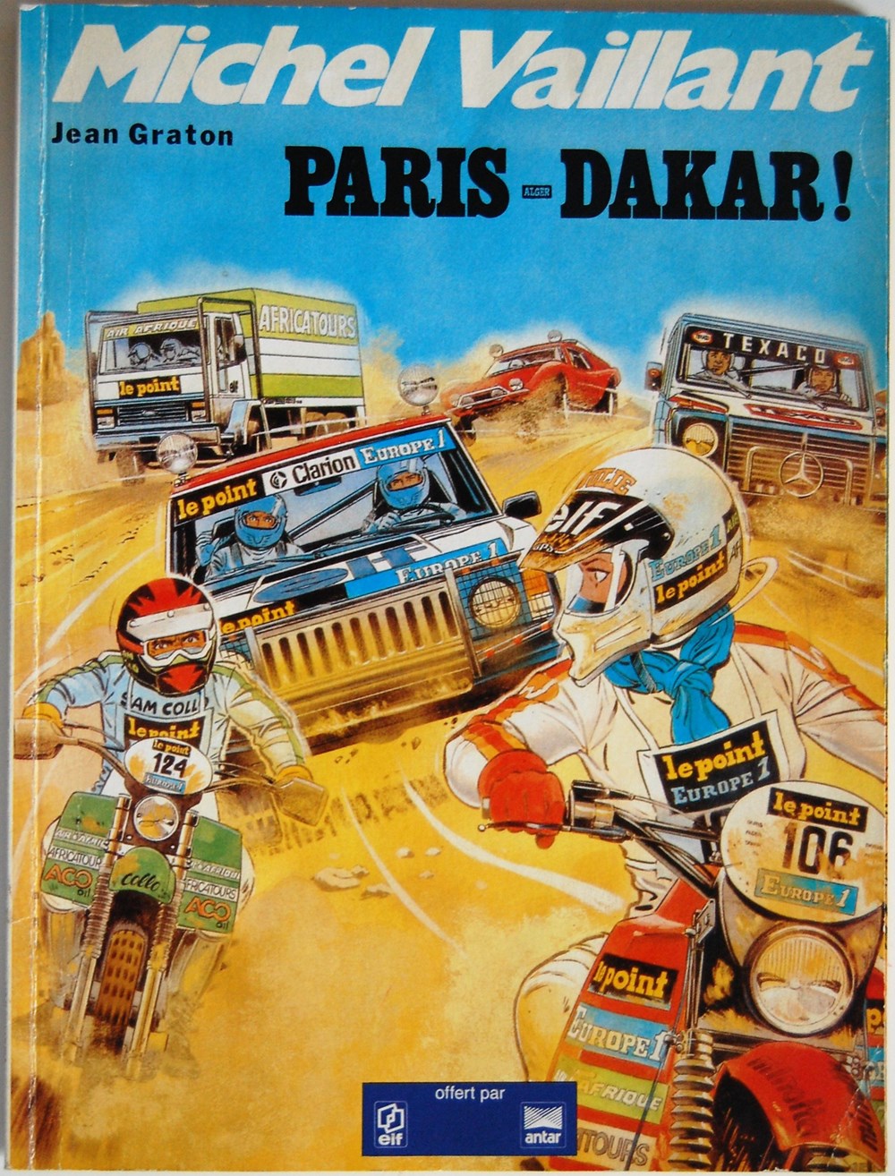 Michel Vaillant - 41 - Paris-Dakar ! - Rééd. Publicitaire Elf 1982 livres bd revues bandes dessinees michel vaillant 41 paris dakar reed publicitaire elf 1982