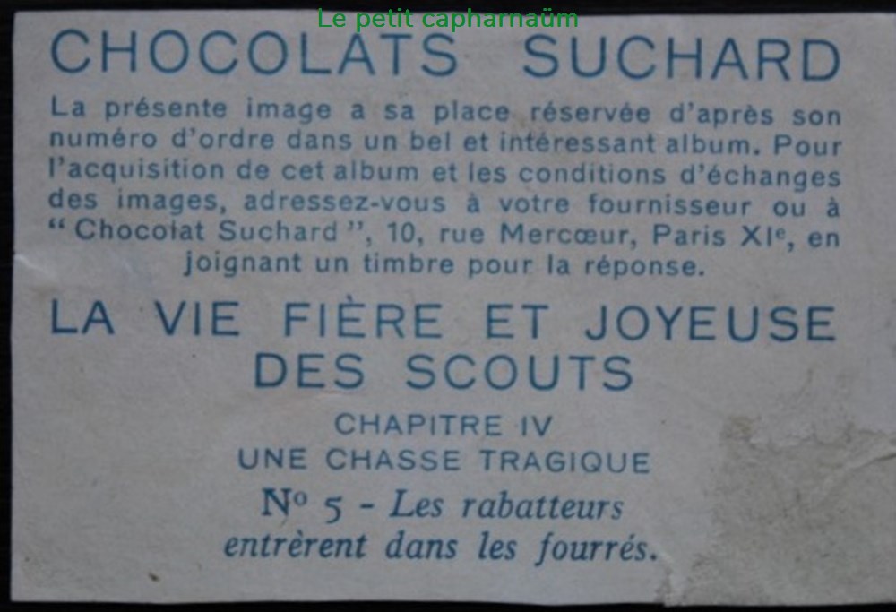 Image / Chromo - La vie fière et joyeuse des scouts - IV-05 - Les rabatteurs documents anciens chromos images alimentaires image chromo la vie fiere et joyeuse des scouts iv 05 les rabatteurs