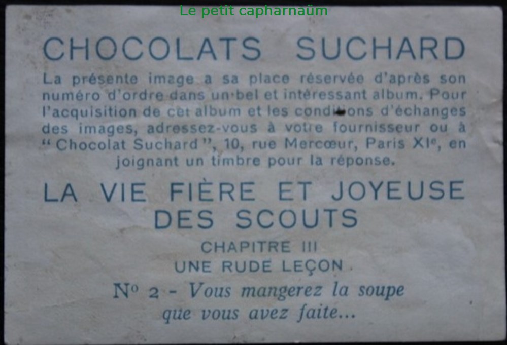 Image / Chromo - La vie fière et joyeuse des scouts - III-02 - Vous mangerez la soupe documents anciens chromos images alimentaires image chromo la vie fiere et joyeuse des scouts iii 02 vous mangerez la soupe