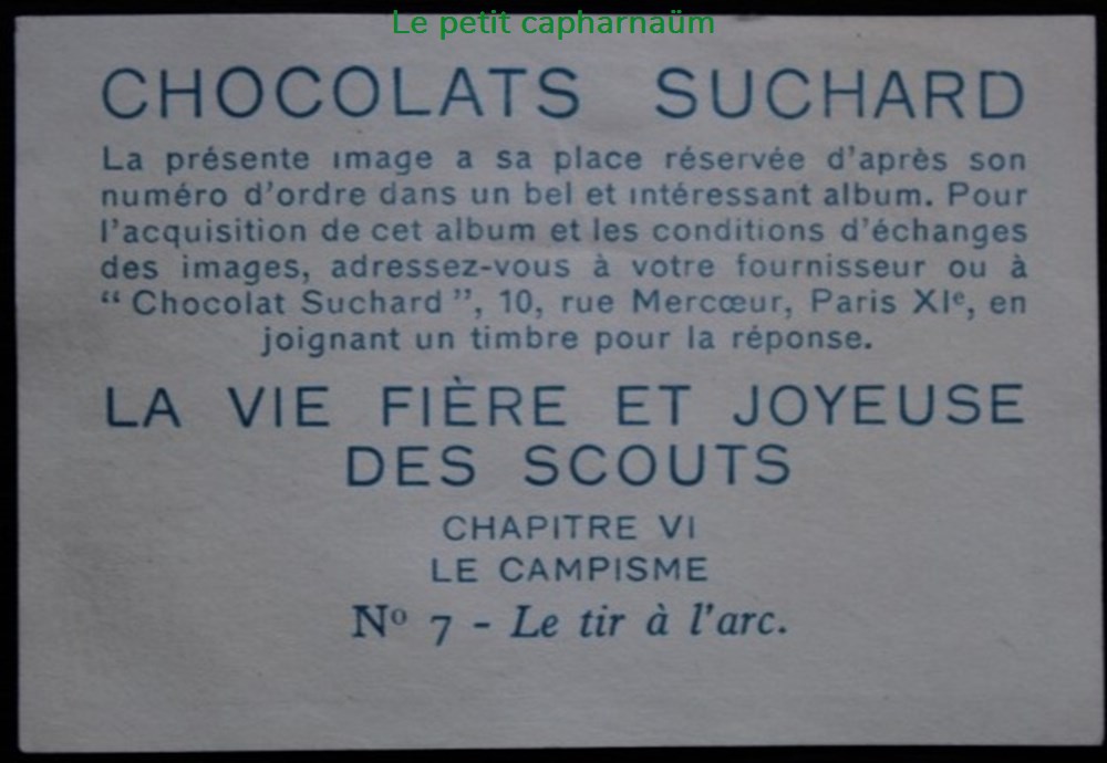 Image / Chromo - La vie fière et joyeuse des scouts - VI-07 - Le tir à l'arc documents anciens chromos images alimentaires image chromo la vie fiere et joyeuse des scouts vi 07 le tir a arc