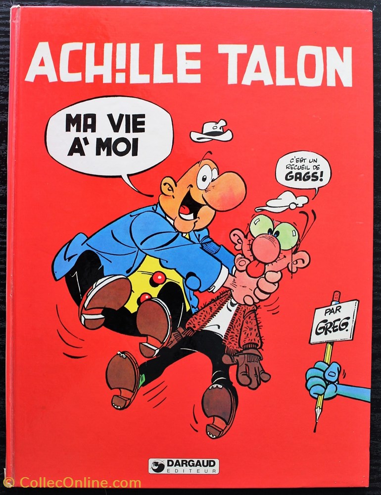Album - Achille Talon - 21 - Ma vie à moi - EO 1978 livres bd revues bandes dessinees album achille talon 21 ma vie a moi eo 1978