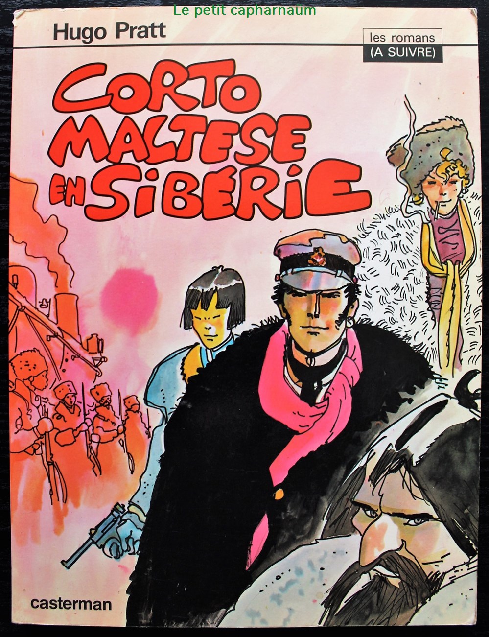 Corto Maltese - 04 - Corto Maltese En Sibérie - EO 1979 - Livres, BD ...