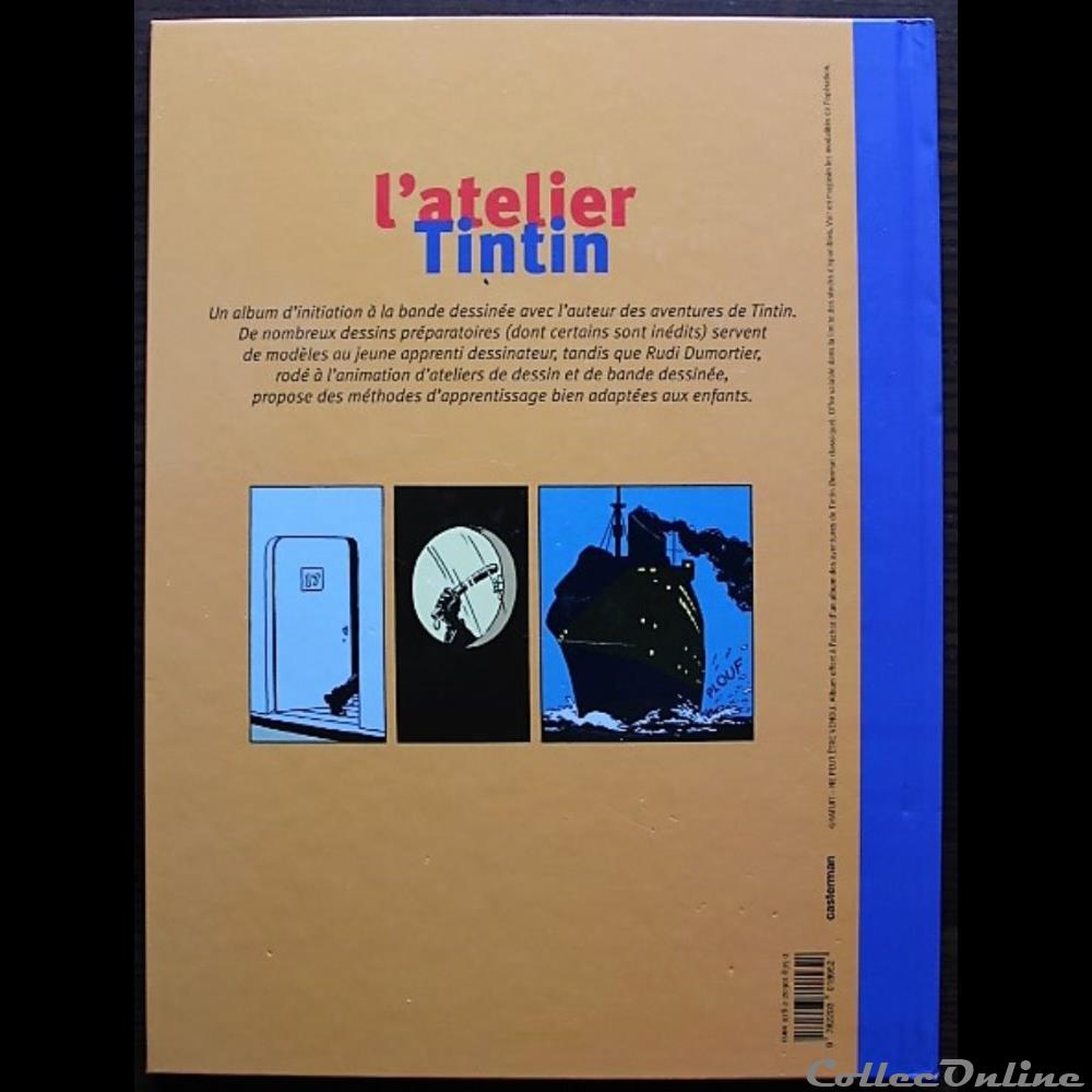 Tintin - HS - L'atelier Tintin : J'apprends à dessiner et à raconter avec Hergé - EO 2008 livres bd revues bandes dessinees tintin hs atelier tintin apprends a dessiner et a raconter avec herge eo 2008