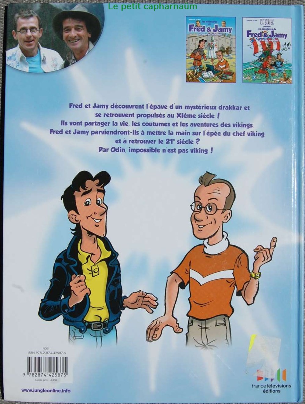 Fred & Jamy (Les aventures de - C'est pas sorcier) - 02 - Le drakkar englouti - EO 2008 livres bd revues bandes dessinees fred jamy les aventures de est pas sorcier 02 le drakkar englouti eo 2008