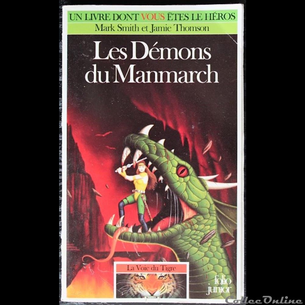 LDVELH - Voie du tigre (La) - 6 - Les démons du Manmarch jeux societe jouets livre dont vous etes heros ldvelh voie du tigre la 6 les demons du manmarch