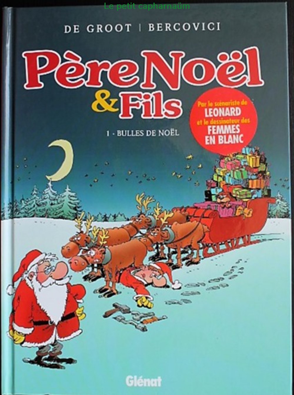 Père Noêl & fils - 01 - Bulles de Noêl - EO 2006 - Books, Comics, Magazines