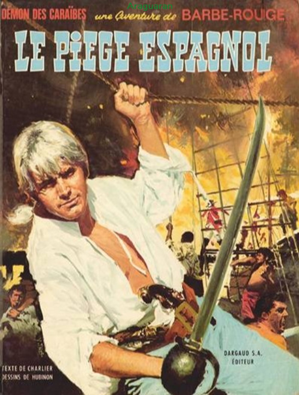 Album - Barbe rouge - 08 - Le piège espagnol livres bd revues bandes dessinees album barbe rouge 08 le piege espagnol