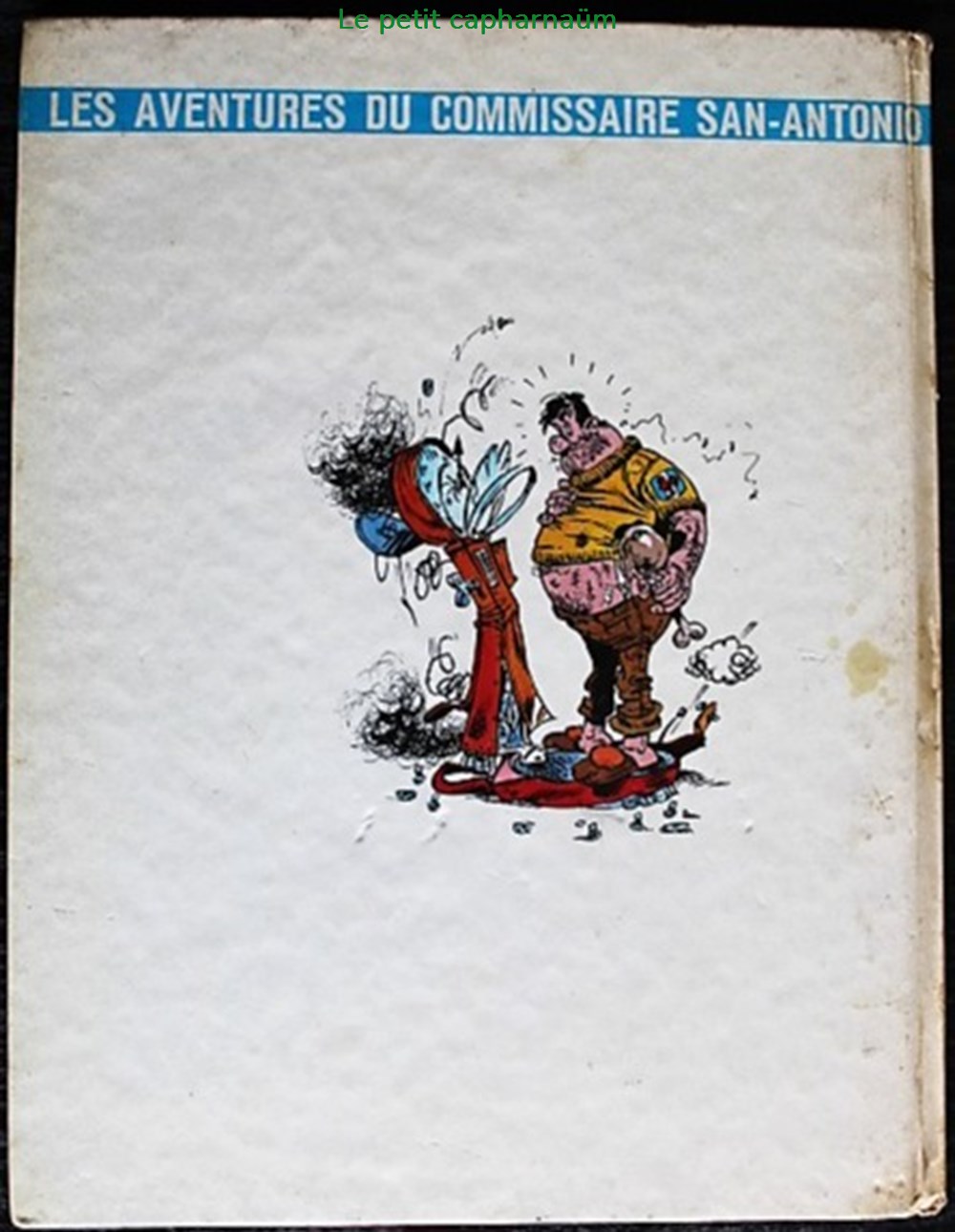 San Antonio - 01 - Olé ! San Antonio - EO 1972 livres bd revues bandes dessinees san antonio 01 ole san antonio eo 1972