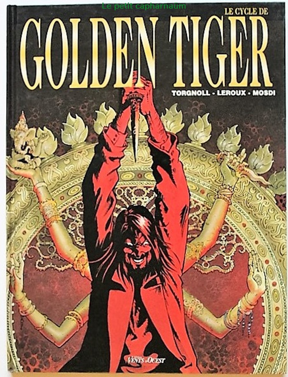 Album - Les cycle de Golden Tiger - La malédiction de Kali - EO 1996 livres bd revues bandes dessinees album les cycle de golden tiger la malediction de kali eo 1996