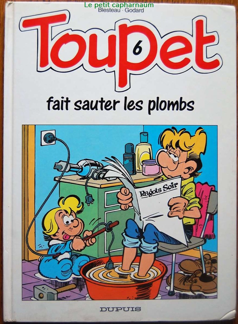 Toupet - 06 - Toupet fait sauter les plombs - EO 1994 livres bd revues bandes dessinees toupet 06 toupet fait sauter les plombs eo 1994