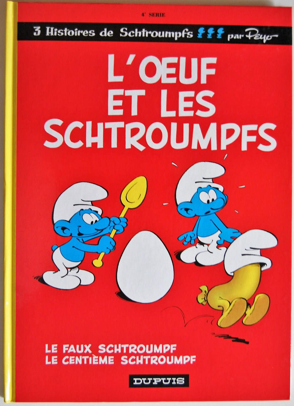 Les schtroumpfs - 04 - L'oeuf et les schtroumpfs - Rééd. 1993 livres bd revues bandes dessinees les schtroumpfs 04 oeuf et les schtroumpfs reed 1993