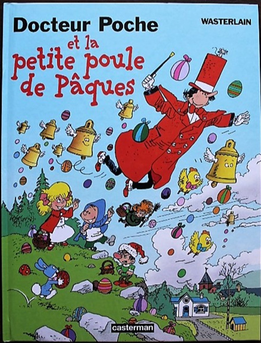 Docteur Poche - 11 - Docteur Poche et la petite poule de Pâques - EO 1997 livres bd revues bandes dessinees docteur poche 11 docteur poche et la petite poule de paques eo 1997
