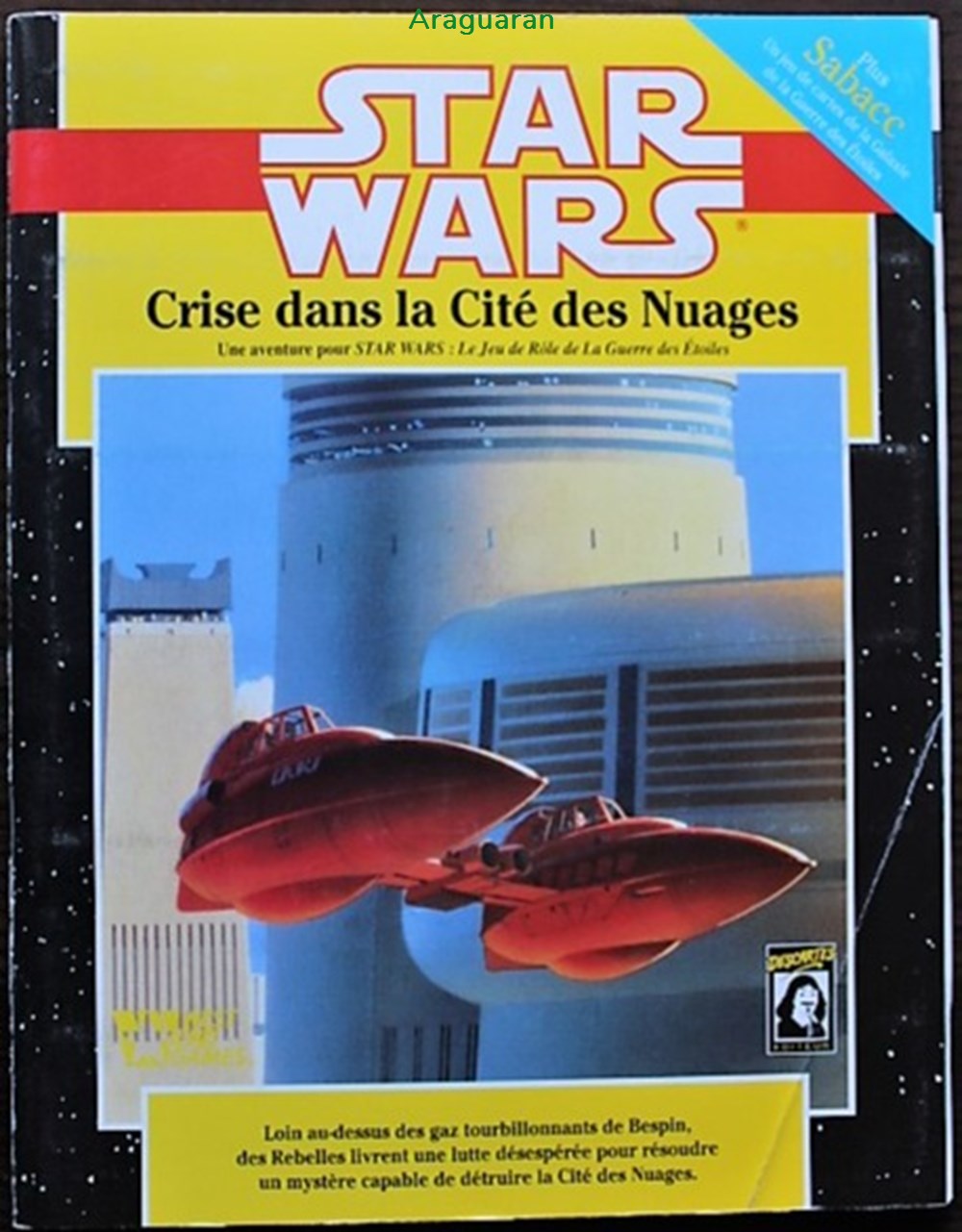 jeux societe jouets roles jeu de role star wars d6 crise dans la cite des nuages