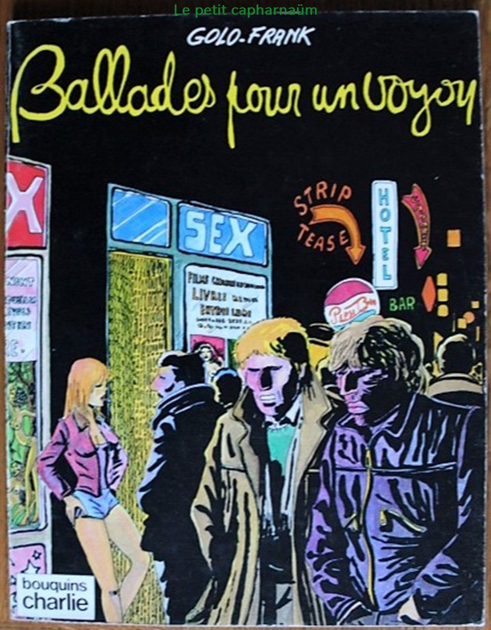 Album - Ballades pour un voyou - EO 1979 Bouquins Charlie livres bd revues bandes dessinees album ballades pour un voyou eo 1979 bouquins charlie