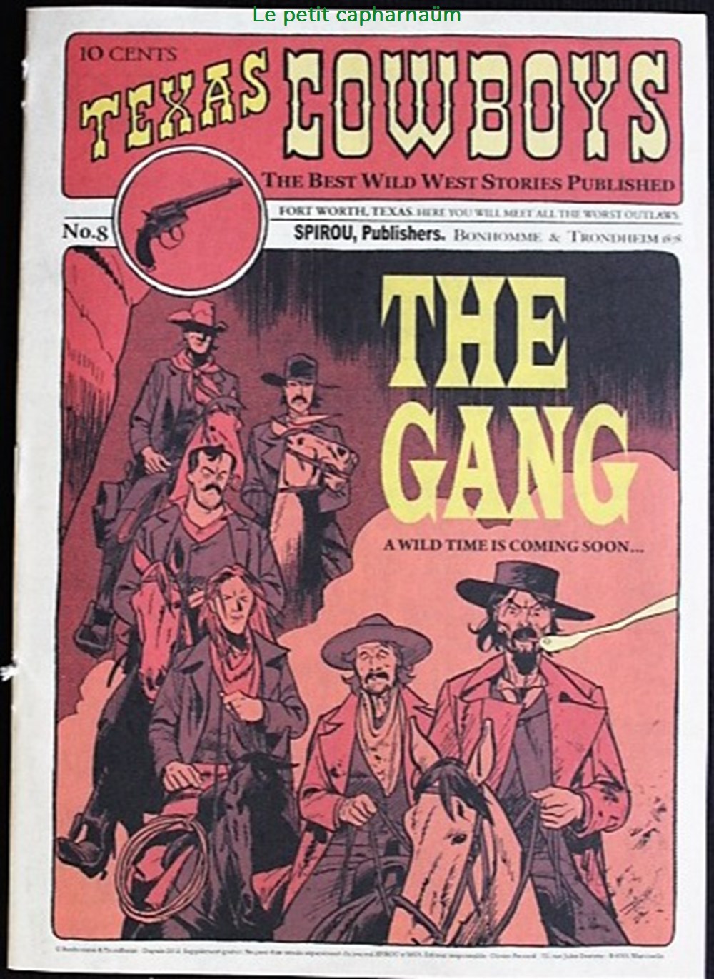 Texas Cowboys - 08 - The gang - EO 2012 mini-récits Spirou livres bd revues bandes dessinees texas cowboys 08 the gang eo 2012 mini recits spirou