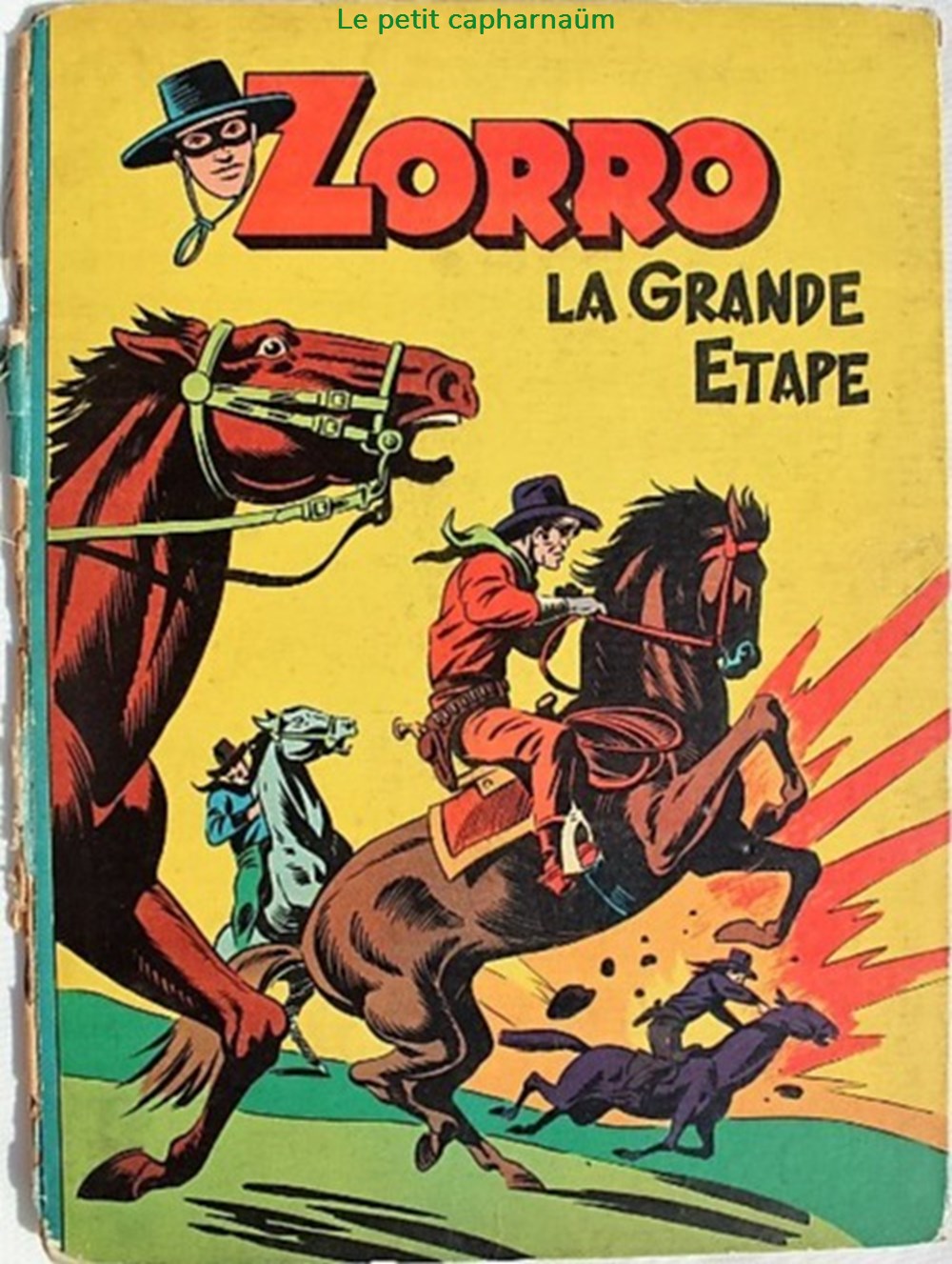Zorro - La grande étape - EO 1956 livres bd revues bandes dessinees zorro la grande etape eo 1956
