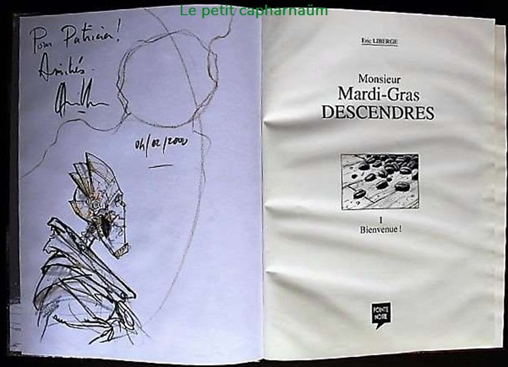 Monsieur Mardi-Gras Descendres - 01 - Bienvenue ! - Rééd. 2000 Dédicacée 4 livres bd revues bandes dessinees monsieur mardi gras descendres 01 bienvenue reed 2000 dedicacee