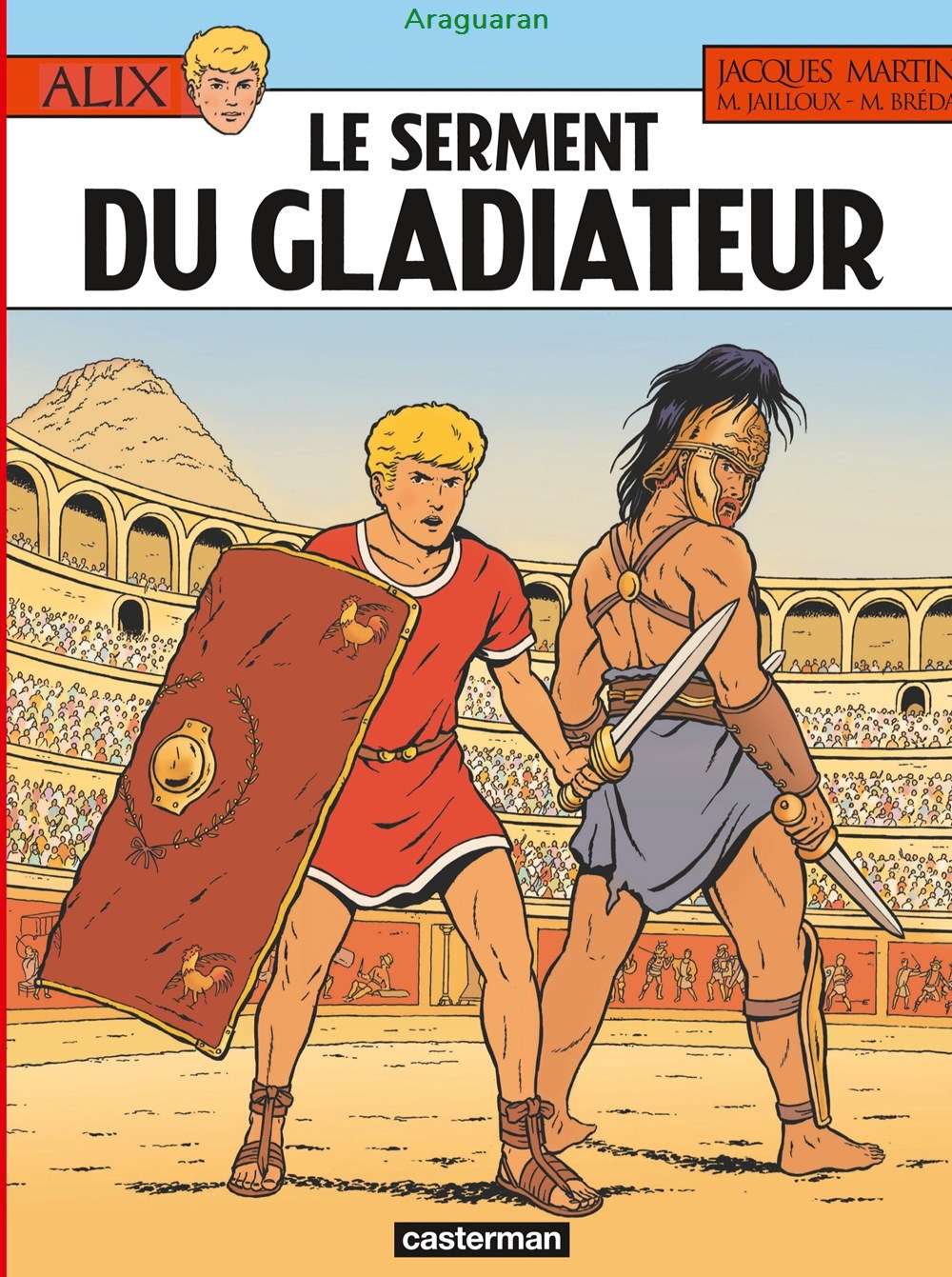 Album - Alix - 36 - Le serment du gladiateur livres bd revues bandes dessinees album alix 36 le serment du gladiateur
