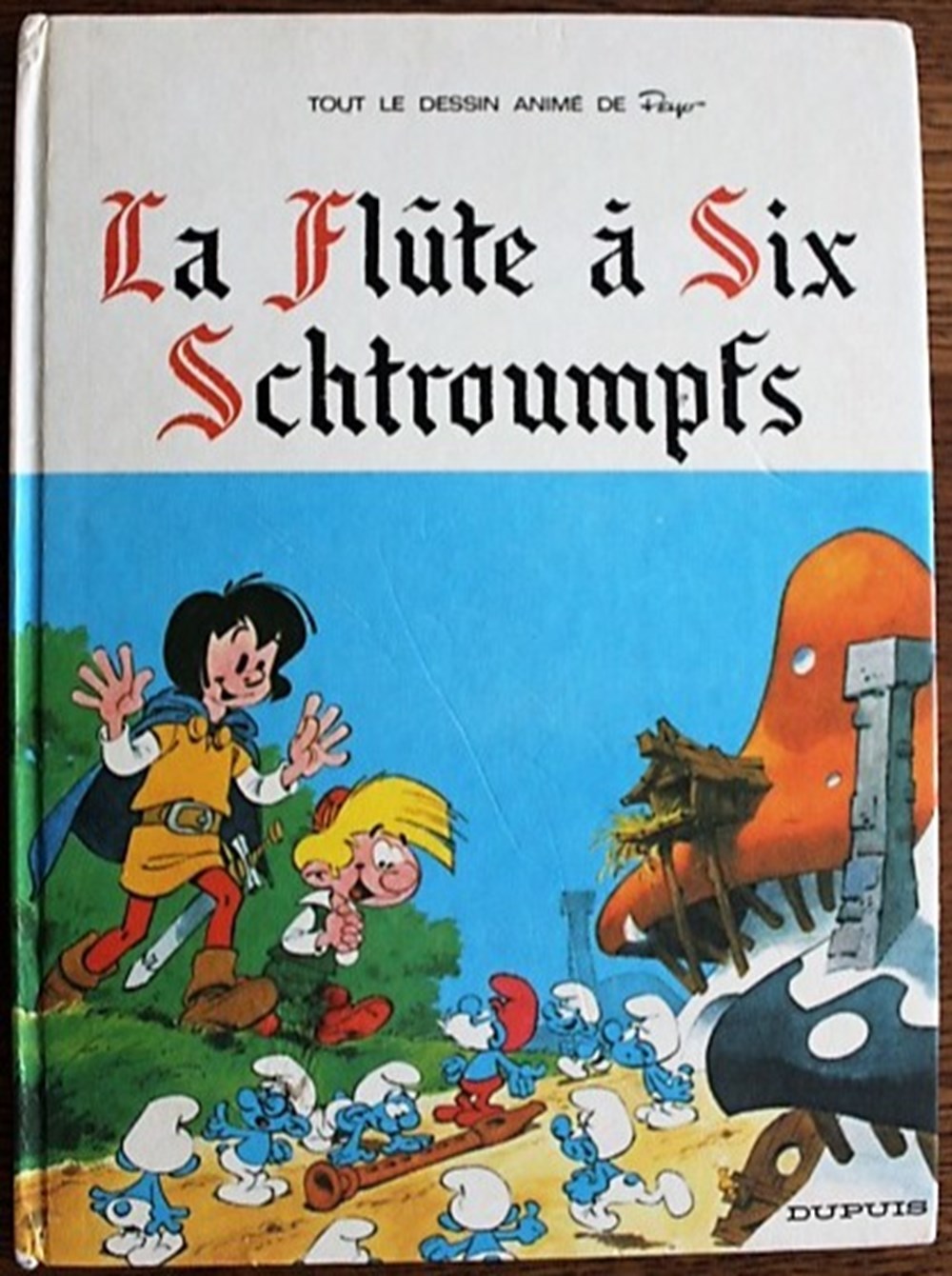 Johan et Pirlouit - HS - La flûte à six schtroumpfs - EO