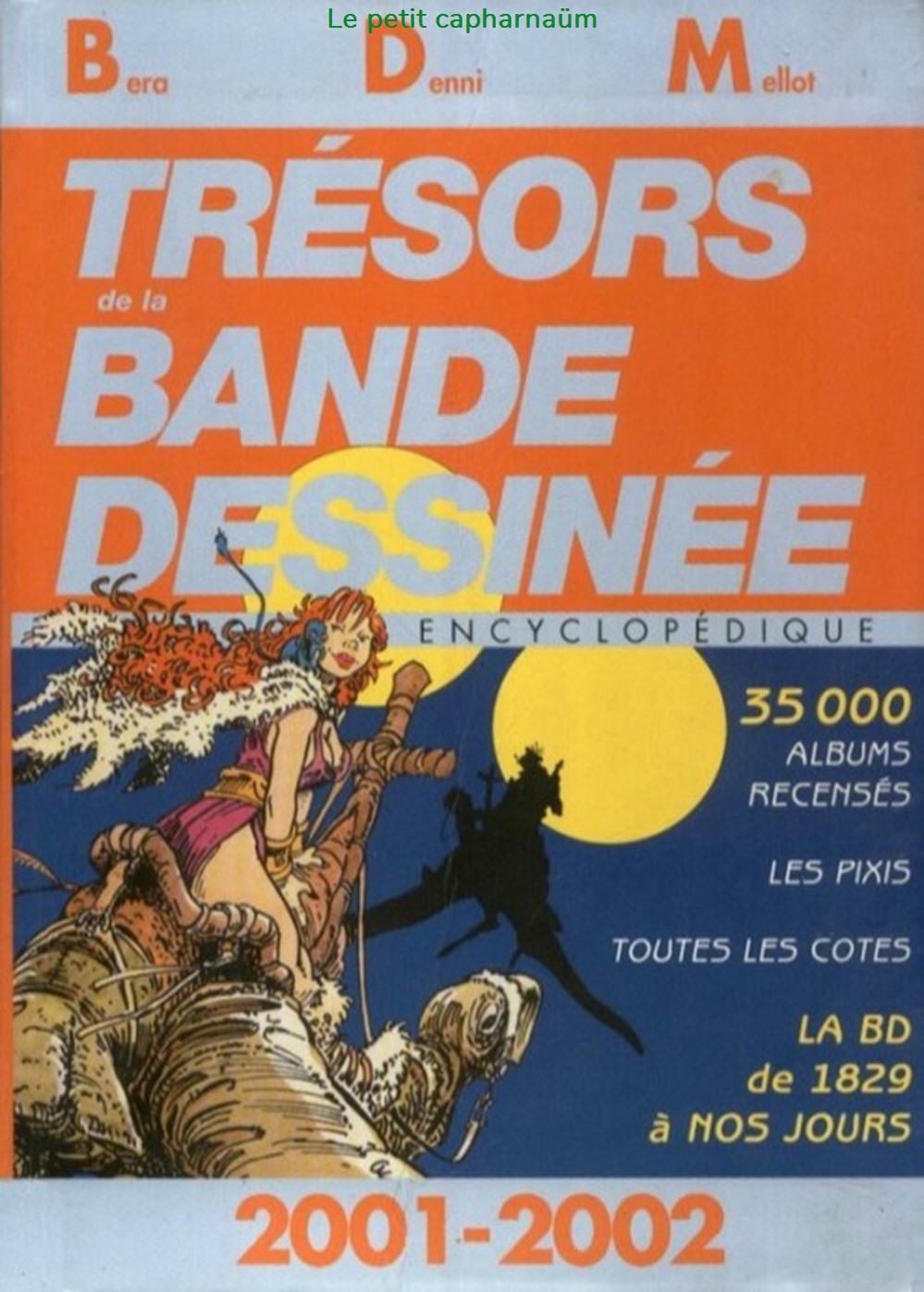 BDM - 13 - Trésors de la bande Dessinée 2001-2002 livres revues bdm 13 tresors de la bande dessinee 2001 2002