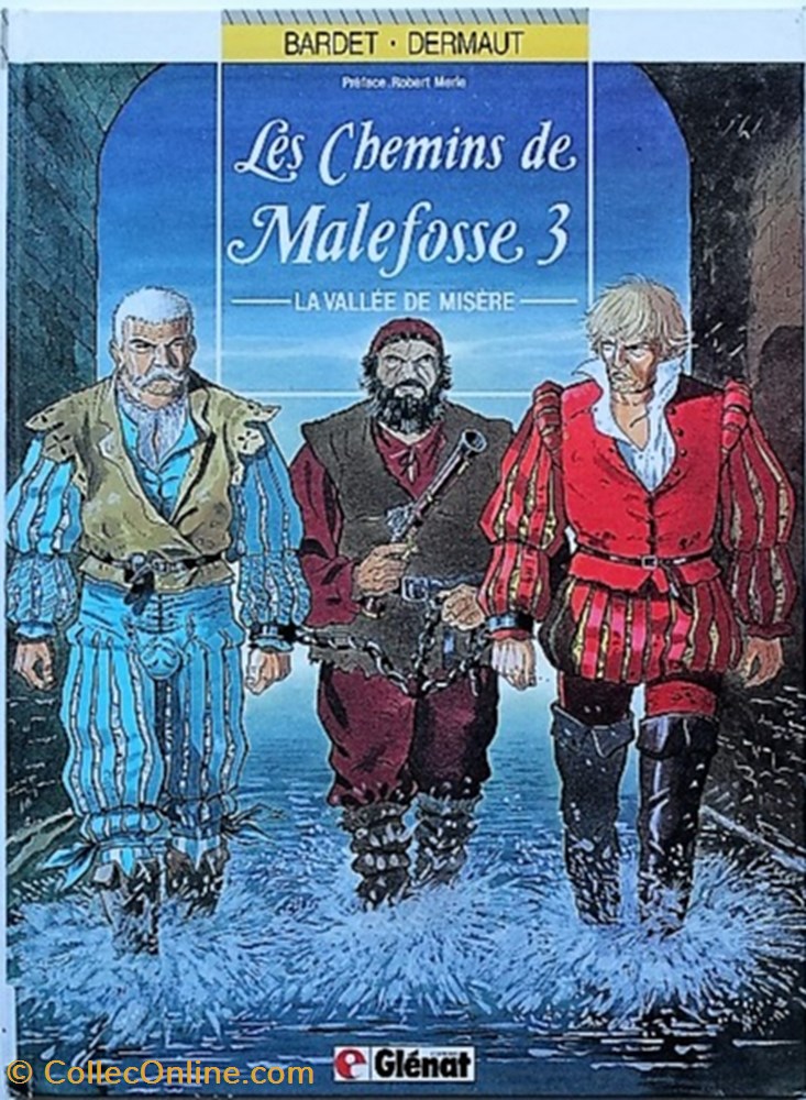 Les chemins de Malefosse - 03 - La vallée de la misère - EO 1986 livres bd revues bandes dessinees les chemins de malefosse 03 la vallee de la misere eo 1986