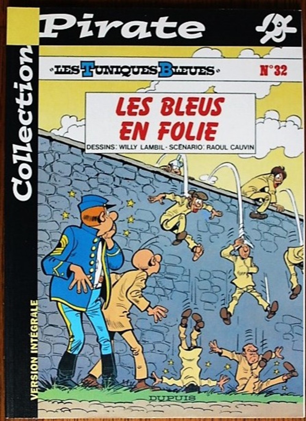 Les tuniques bleues - 32 - Les bleus en folie - Rééd. 2001 livres bd revues bandes dessinees les tuniques bleues 32 les bleus en folie reed 2001