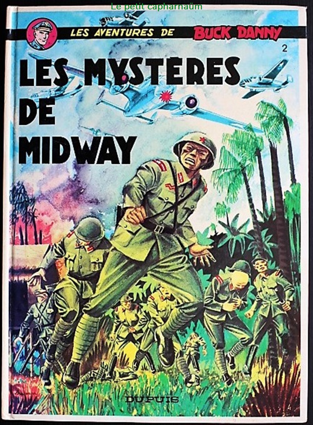 Buck Danny - 02 - Les mystères de Midway - Rééd. 1989 livres bd revues bandes dessinees buck danny 02 les mysteres de midway reed 1989