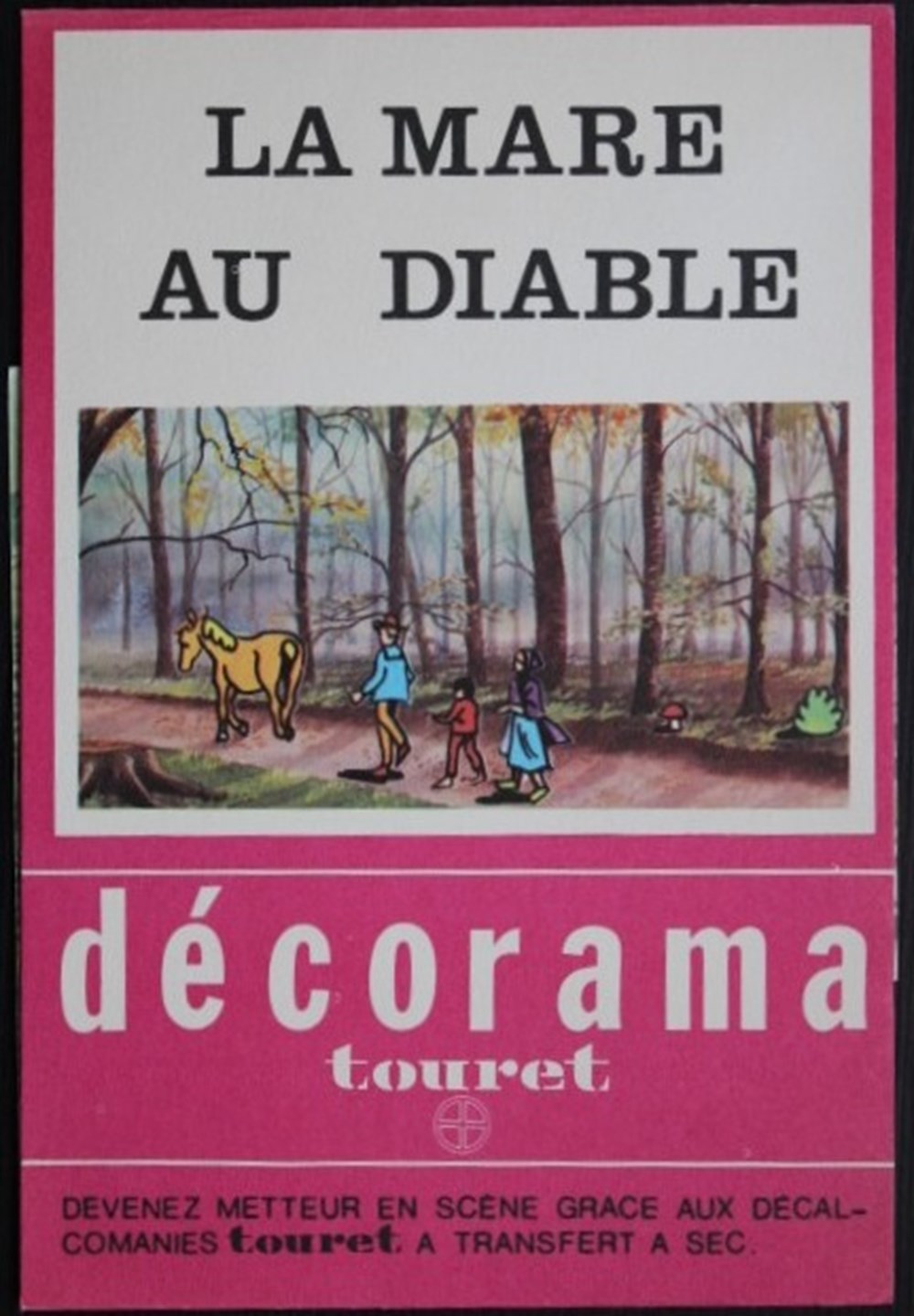 Décorama - Touret - La mare au diable divers decorations magnets autocollants decalcomanies decorama touret la mare au diable