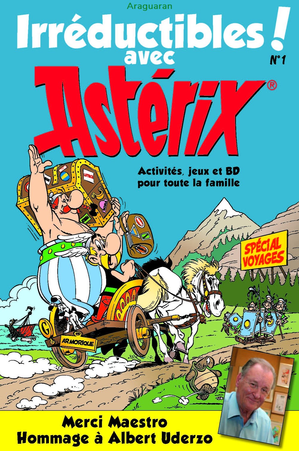 Magazine - Astérix - Irréductibles ! Avec Astérix - 01 livres bd revues magazine asterix irreductibles avec asterix 01