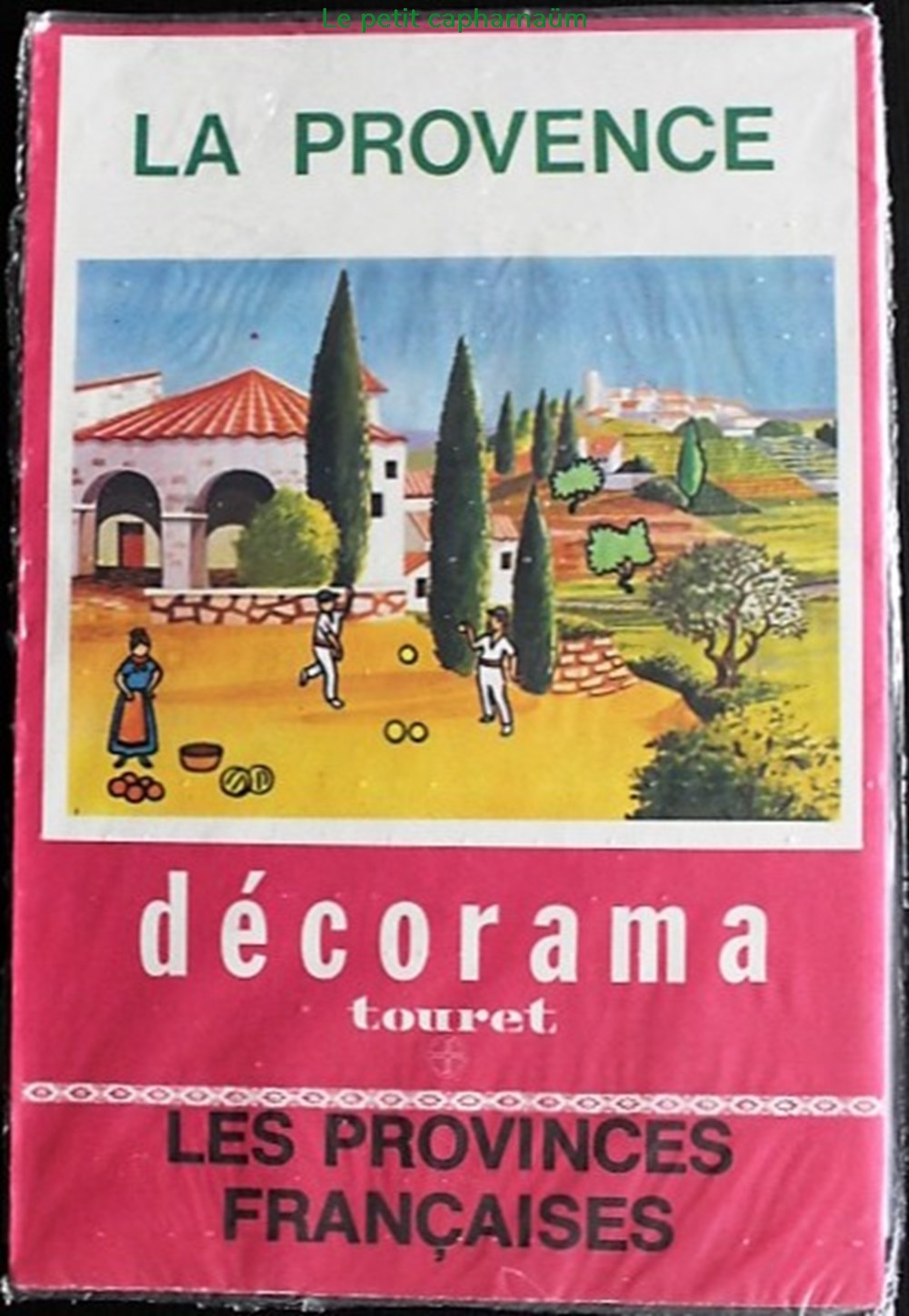 Décorama - Touret - Les Provinces françaises - La Provence divers decorations magnets autocollants decalcomanies decorama touret les provinces francaises la provence