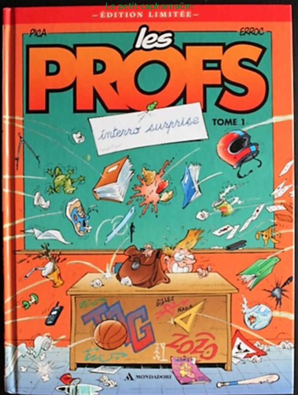 Les profs - 01 - Interro surprise - Rééd. 2011 Edition Limitée livres bd revues bandes dessinees les profs 01 interro surprise reed 2011 edition limitee