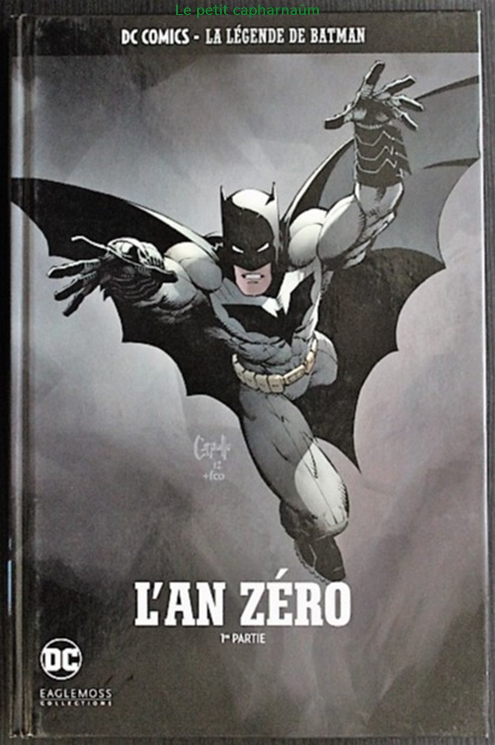 Batman (DC Comics - La légende Batman) - L'an zéro - 1re partie - Rééd.2017 livres bd revues batman dc comics la legende batman an zero 1re partie reed 2017